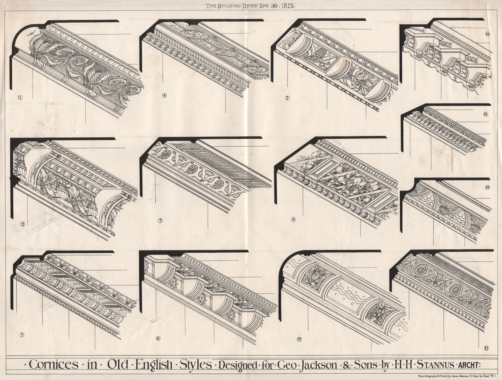 Cornices in old English styles; for Geo. Jackson & Sons; H.H. Stannus Archt 1875